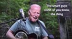Country Boy Old Joe Biden sings about the smart guys north of.... north of... north of.... "YOU know the thing...."